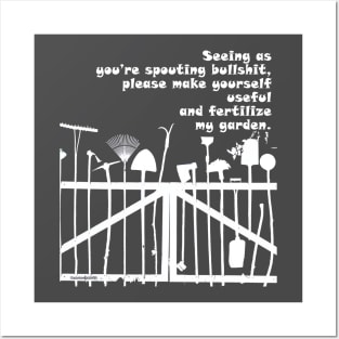 BULLSHIT garden FERTILIZER Posters and Art